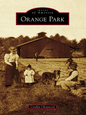 cover image of Orange Park